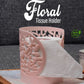 Premium Floral Tissue Holder