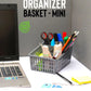 Household - Organizer Basket Mini, High Quality Multipurpose Basket, Available in 6 Colors, Size: 20 cm x 13.5 cm